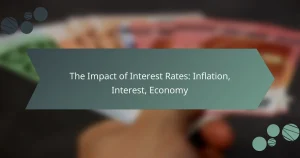 The Impact of Interest Rates: Inflation, Interest, Economy