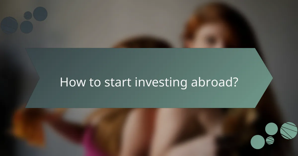 How to start investing abroad?